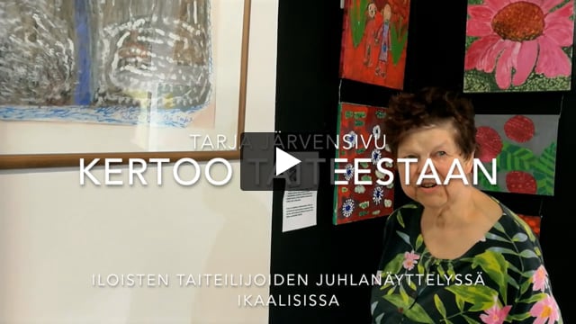 Katso video: Iloisten Taiteilijoiden 30-vuotisjuhlanäyttely on räiskyvän värikäs
